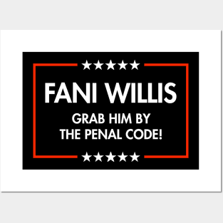 Fani Willis - Grab Him by the Penal Code Posters and Art